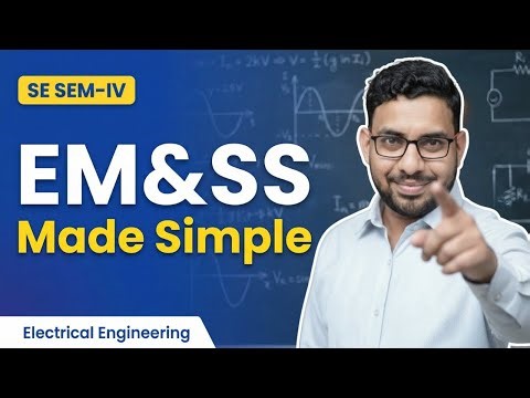 EM&SS Introduction | Engineering Mathematics for Signals & Systems | AJIT SIR | Sem 4
