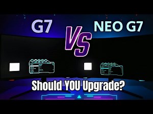 Odyssey G7 Vs NEO G7 Should You Upgrade?