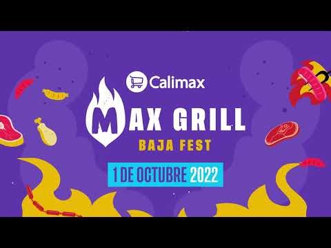 Max Grill Baja Fest 2022 | 1 de Octubre