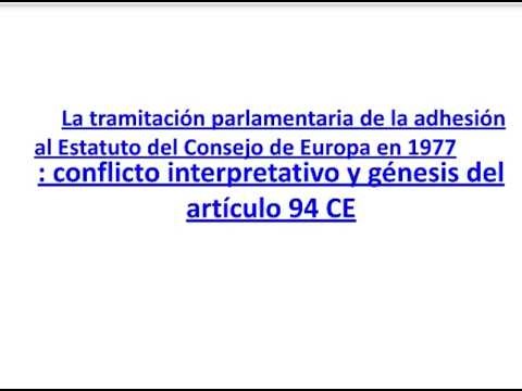 La tramitación parlamentaria de la adhesion al Estatuto del Consejo de Europa en 1977