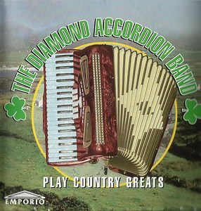 The Diamond Accordion Band - Play Country Greats