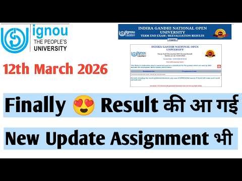 IGNOU 12th march 2026 finally result hua update assignment #livestream
