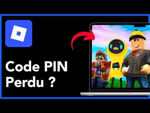 Comment Changer Votre Code PIN sur Roblox si Vous l’Avez Perdu – 2026