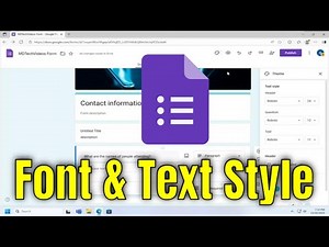 How To Change Google Form Question Font & Text Style [Guide]