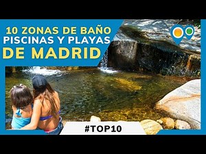 Top 10 Beaches and Natural Pools in Madrid | Best Bathing Areas in the Community of Madrid #Rural...