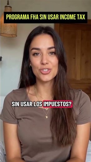 What are the requirements for the FHA program without using personal taxes? | Jehison Saenz