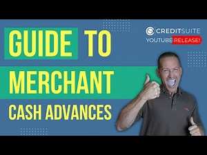 Guide to Merchant Cash Advances