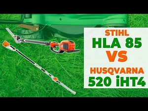 Stihl HLA85 Vs Husqvarna 520IHT4: Which One Should You Buy? (Which is the BEST OPTION for You?)