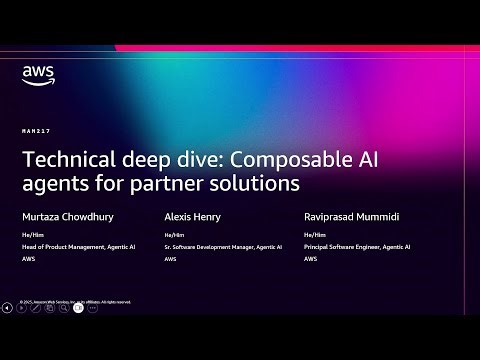 AWS re:Invent 2025 - Technical deep dive: Composable AI agents for partner solutions (MAM217)
