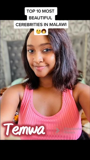 Top 10 Most Beautiful Female Cerebrities From Malawi♥️♥️