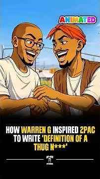How Warren G Inspired 2Pac to Write 'Definition of a Thug N***' 🤝🕊️