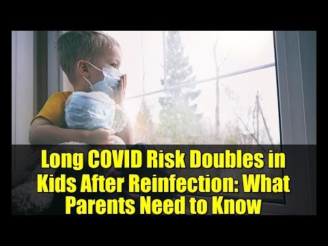 Long COVID Risk Doubles in Kids After Reinfection: What Parents Need to Know