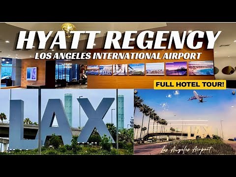 Inside Hyatt Regency LAX ✈️ | The Best Airport Hotel in Los Angeles? (Full Tour & Review)