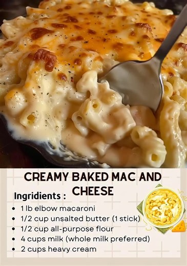 18K views · 26 reactions | Creamy Baked Mac and Cheese Ingredients For the Pasta: 1 lb elbow macaroni For the Cheese Sauce: 1/2 cup unsalted butter (1 stick) 1/2 cup all-purpose flour 4 cups whole milk 2 cups heavy cream | Mama's Cooking Recipes | Facebook