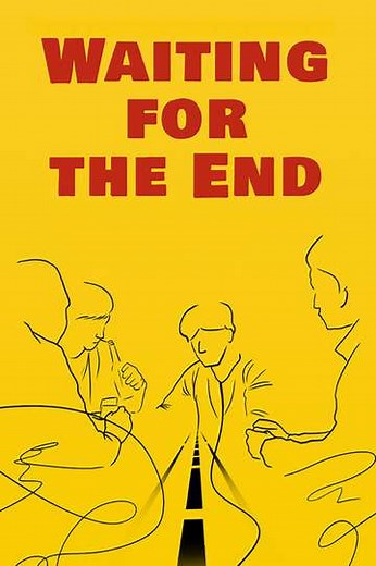 Waiting for the End - Movie