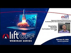 Hypersonic Materials & Manufacturing Accelerating Next Generation Defense Capabilities