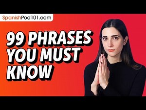 99 Phrases Every Spanish Beginner Must-Know