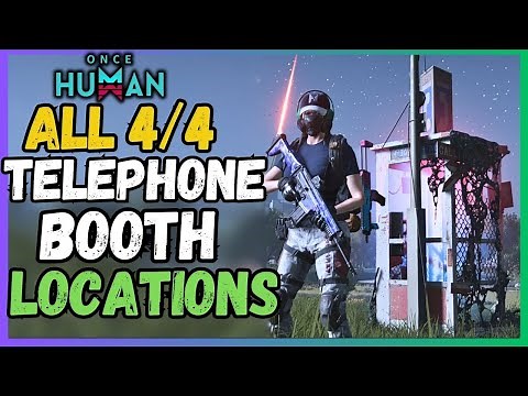 Once Human Telephone Booth Puzzle [All 4/4 Locations]