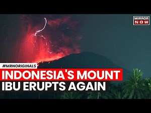 Indonesia Volcano | Mount Ibu Erupts Three Times, Spewing Red Lava And Clouds Of Grey Ash | Top News