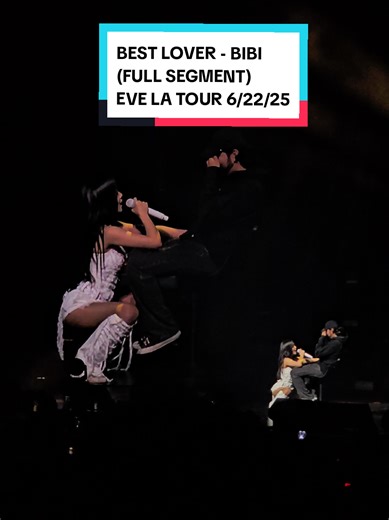 Best Lover - BIBI Full Segment at EVE LA Tour