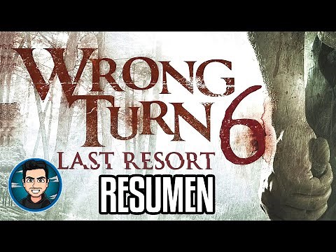 Resumen Camino Hacia El Terror 6 La Herencia (Wrong Turn 6 Last Resort - 2014)