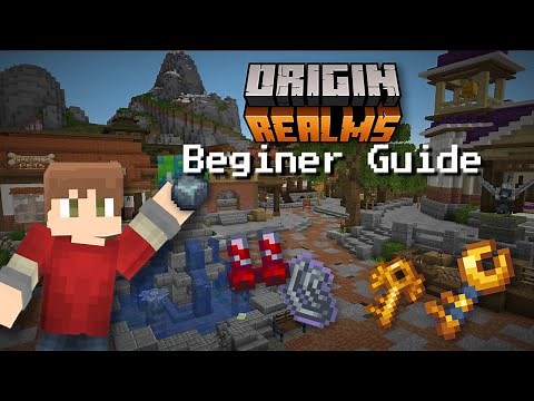 Origin Realms Starter Guide (Outadted)