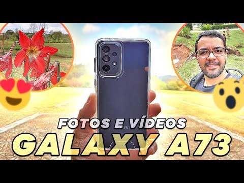 Tirei FOTOS e Gravei VÍDEOS com o Galaxy A73 5G (Teste Completo de CÂMERAS)