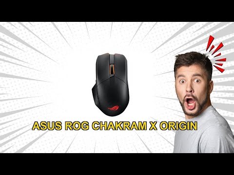 ASUS ROG Chakram X Origin Wireless Mouse Deep Review
