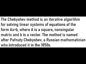 Chebyshev Method with EXAMPLES