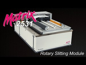 Kinematic Automation Matrix 2531 Auto Feed Rotary Slitter for test strip manufacturing
