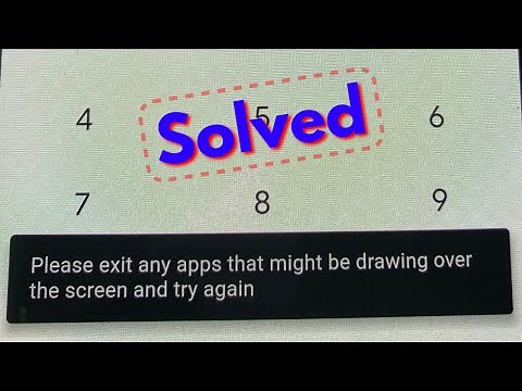 Fix Google Pay Please exit any apps that might be drawing over the screen and try again