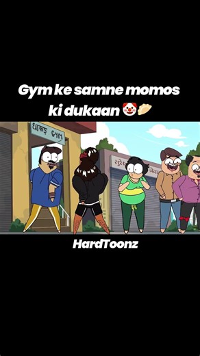 gym ke saamne momo ki dukan 😂 #hardtoonz