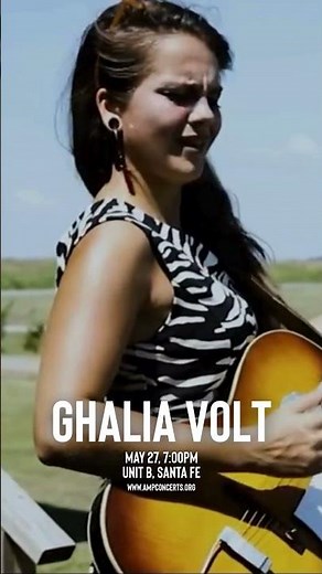 Ghalia Volt\nUnit B at Chocolate Maven. ⚡️🎸\nMay 27 • 7–9 PM