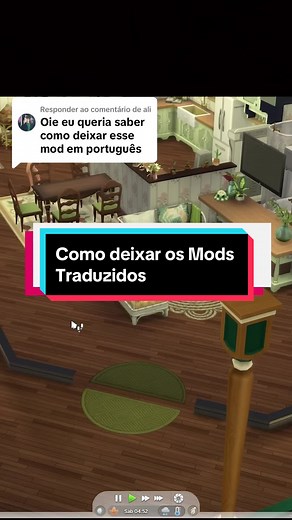 Respondendo a @ali Como deixar os Mods traduzidos - The Sims 4 #thesims4 #foryou #foryoupage #thesims4mods #wickedwhims #thesimsmods #thesimsbrasil @ali