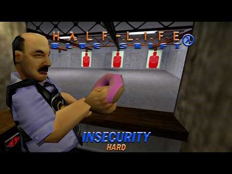 Half-Life: Blue Shift - Insecurity | Hard Gameplay