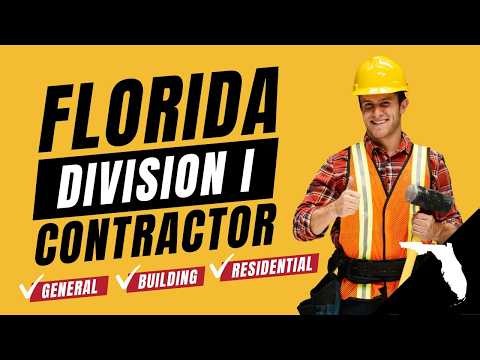 Florida General, Building & Residential Contractor Licenses Explained