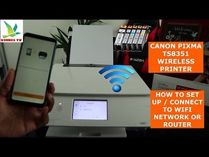 CANON PIXMA TS8351 WIRELESS PRINTER HOW TO SET UP / CONNECT TO WI-FI NETWORK OR ROUTER