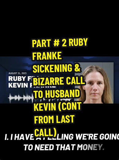Ruby Franke's Disturbing Jail Call with Kevin