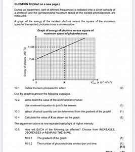 QUESTION 10During an experiment, light of different frequencie... | Filo
