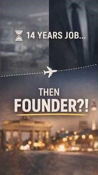 Why He Left a 14-Year Job to Become a Founder