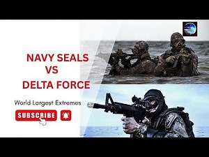 NAVY SEALS vs. DELTA FORCE: America’s Top Tier-One Operators
