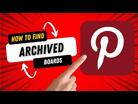 How to Find your Archived Boards on Pinterest