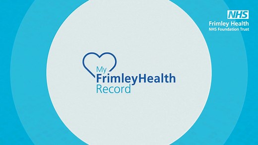 MyFrimleyHealth Record - An online platform