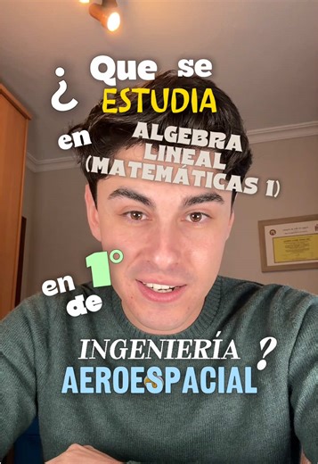Álgebra Lineal en Ingeniería Aeroespacial: Introducción