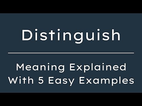 Distinguish Meaning in English With 5 Example Sentences, Distinguish Meaning in English