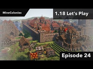 MineColonies: Let's build a Player House! (Minecraft 1.18 Let's Play) [Episode 24]