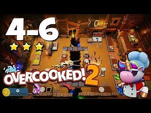 Overcooked! 2: Level 4-6 - 3 Stars Single Player!