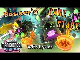 Bowser's Rage Stage WITH LYRICS - Super Mario Bros. Wonder Cover