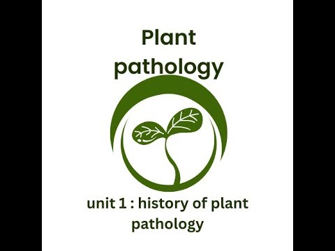 fundamentals of plant pathology | unit 1 | lecture 2 | history of plant pathology