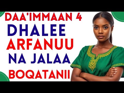DAA'IMMAN 4 DHALEE ARFANUU NA JALAA BOQATANII. #NEW #newvideo